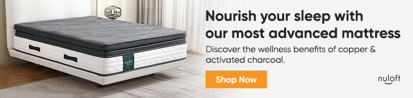 Nourish yout sleep with our most advanced mattress, the Nuloft Luxe Pro.